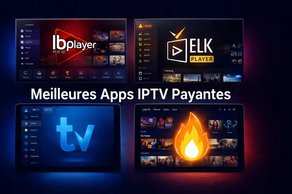 meilleures applications IPTV payantes