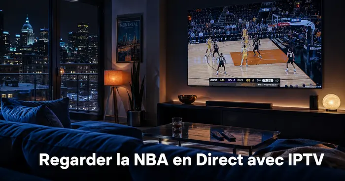 Comment regarder la NBA en direct avec IPTV